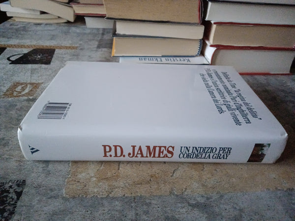 Un indizio per Cordelia Gray | P.D. James - Mondadori