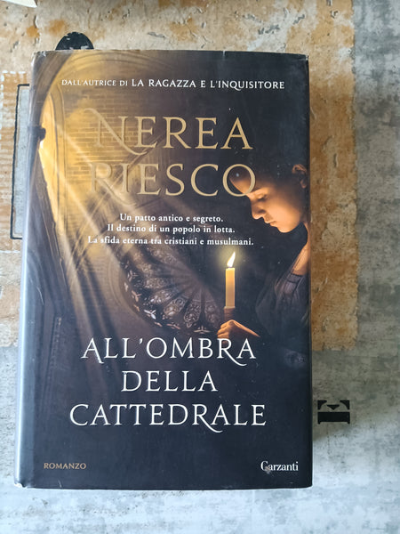 All’ombra della cattedrale | Nerea Riesco - Garzanti