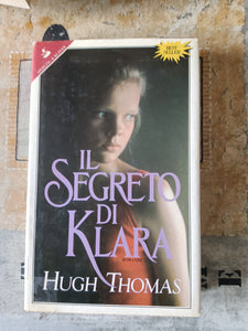 Il segreto di klara | Hugh Thomas