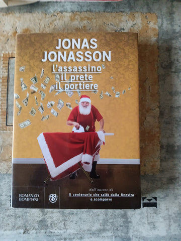 L’assassino il prete il portiere | Jonas Jonasson - Bompiani