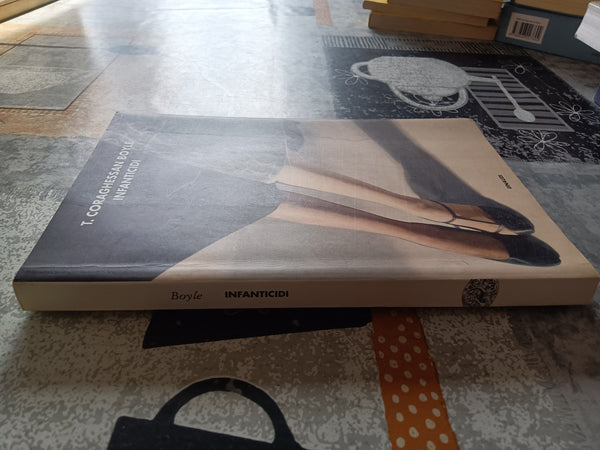 Infanticidi | T. Coraghessan Boyle - Einaudi