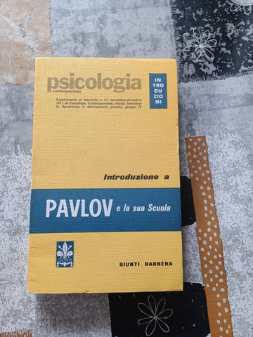 Introduzione a Pavlov e la sua Scuola | Y. P. Frolov