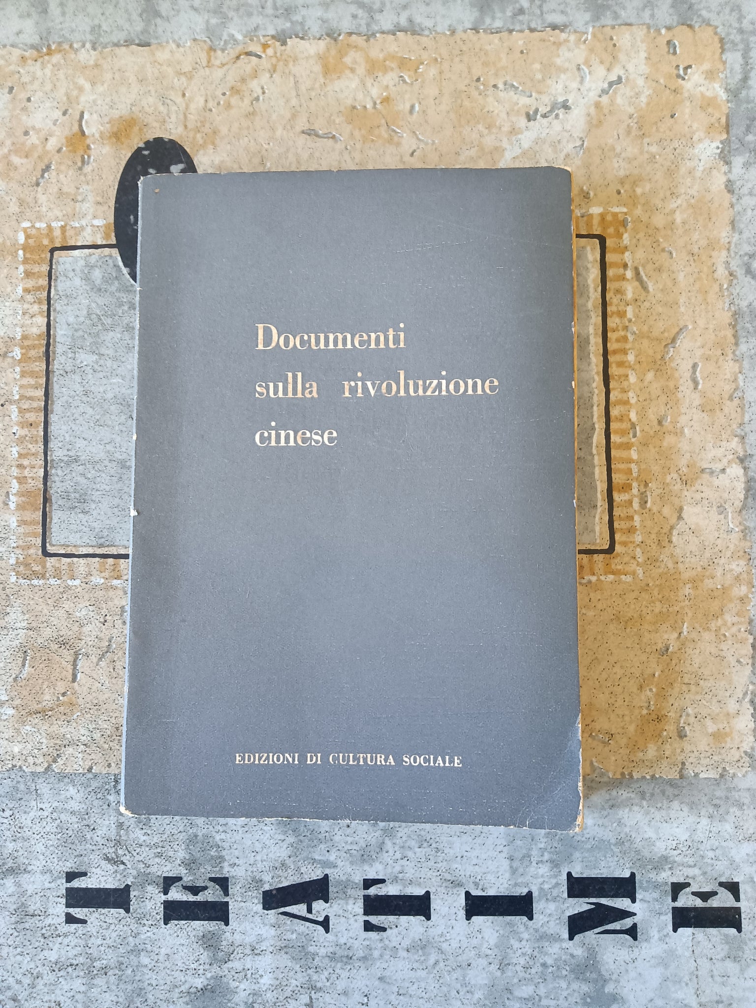 Documenti sulla rivoluzione cinese | Roberto Bonchio