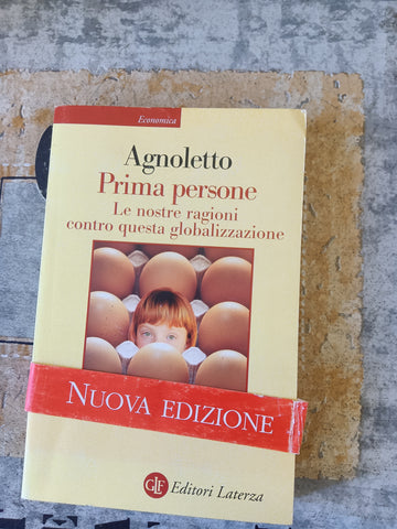 Prima persone. Le nostre ragioni contro | Vittorio Agnoletto - Laterza