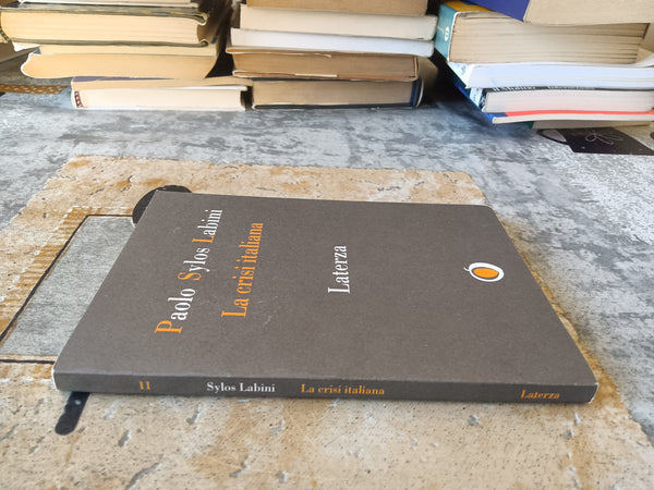 La crisi italiana | Paolo Sylos Labini - Laterza
