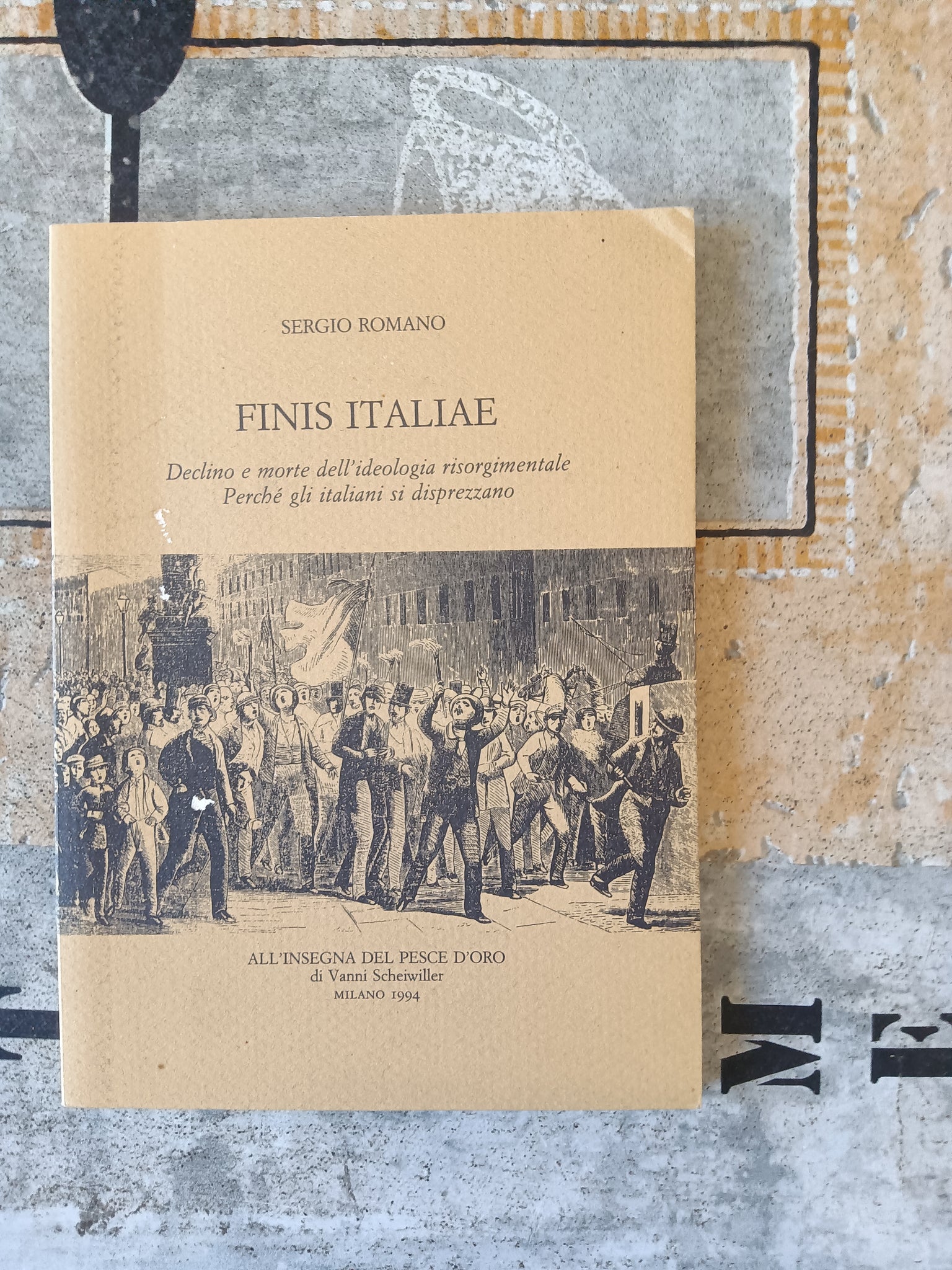 Finis Italiae. Declino e morte dell’ideologia risorgimentale. Perché gli italiani si disprezzano | Romano Sergio