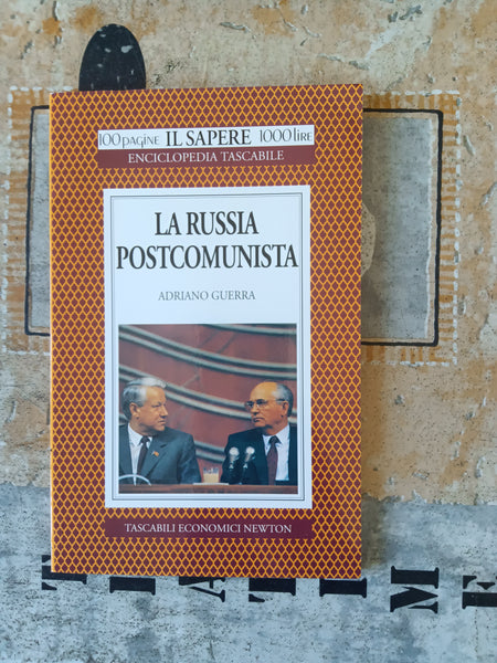 La Russia postcomunista | A. Guerra