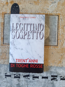 Legittimo sospetto | Giancarlo Lehner