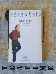 E l’alluce fu... Monologhi e gag | Roberto Benigni - Einaudi