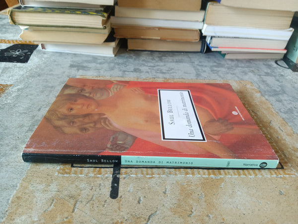 Una domanda di matrimonio | Bellow Saul - Mondadori