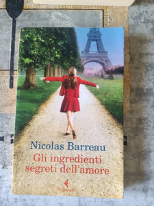 Gli ingredienti segreti dell’amore | Barreau Nicolas - Feltrinelli