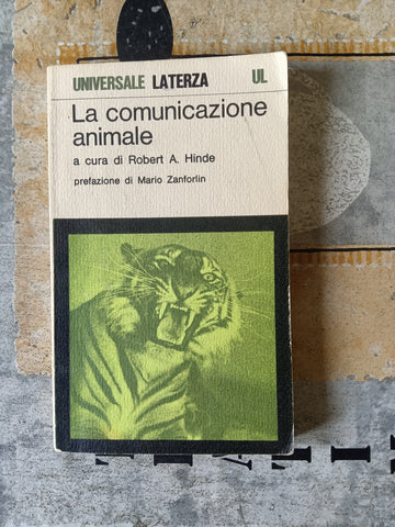 La comunicazione animale | Robert A. Hinde, a cura di - Laterza