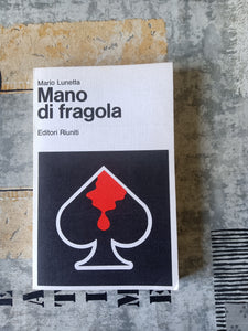 Mano di fragola | Mario Lunetta