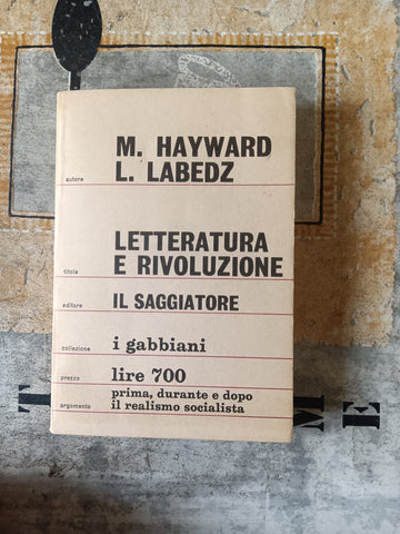Letteratura e rivoluzione | M. Hayward, L. Labedz