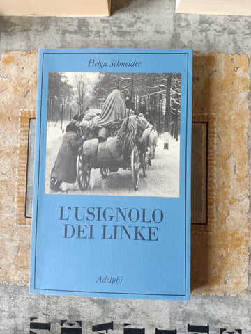 L’usignolo di Linke | Hega Schneider - Adelphi