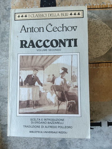 Racconti. Volume Secondo | Anton Pavlovic Cechov - Rizzoli