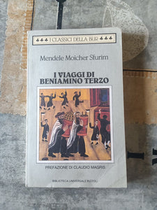 I viaggi di beniamino terzo | Sfurim Mendele Moicher - Rizzoli