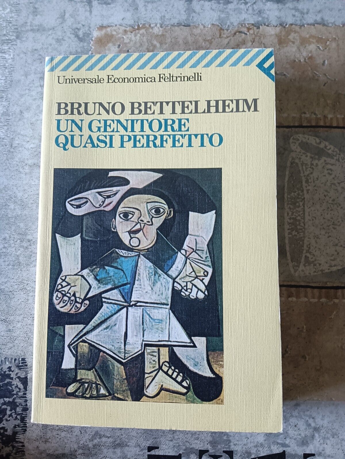 Un genitore quasi perfetto | Bruno Bettelheim - Feltrinelli