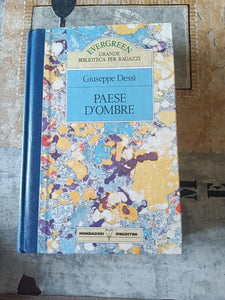 Paese d’ombre | Giuseppe Dessi - Mondadori