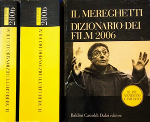IL MEREGHETTI DIZIONARIO DEI FILM 2006