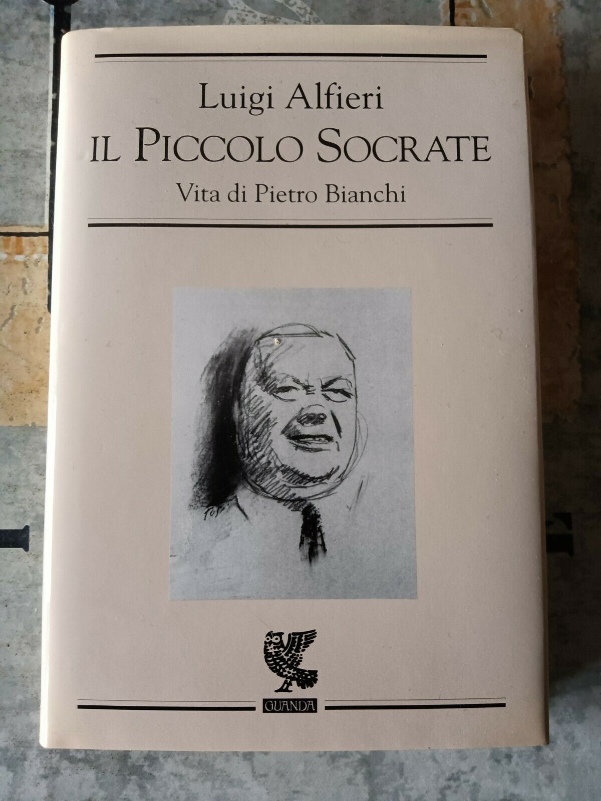 Il Piccolo Socrate Vita Di Pietro Bianchi | Luigi Alfieri - Guanda