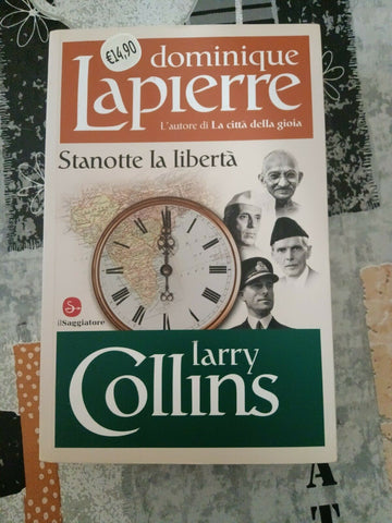 Stanotte la libertà | Dominique Lapierre