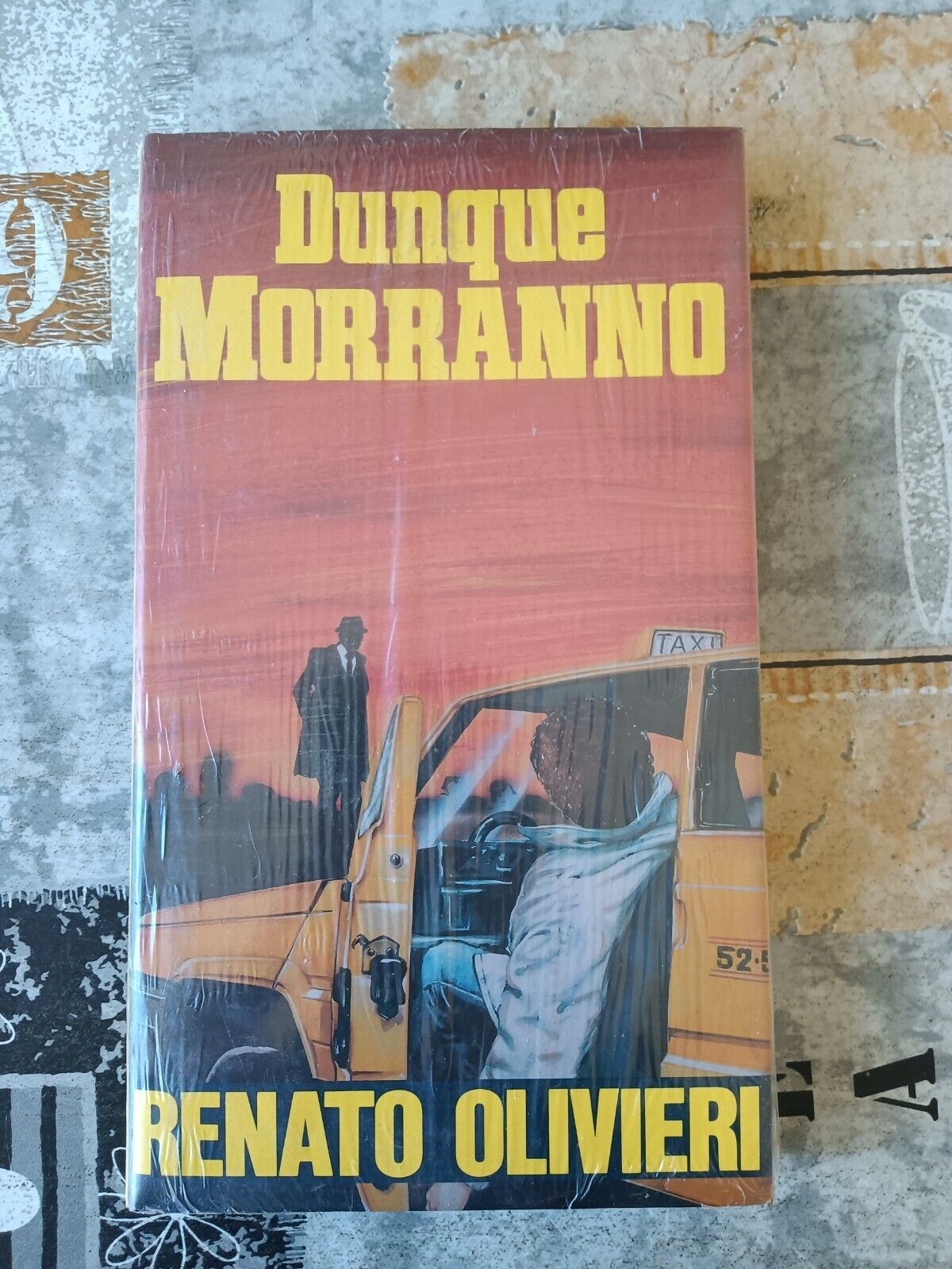 Dunque morranno | Olivieri Renato