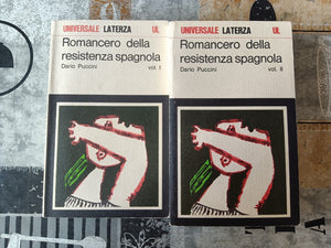 Romancero della Resistenza spagnola: 1936-1965. Volume 1 e 2 | Puccini Dario - Laterza