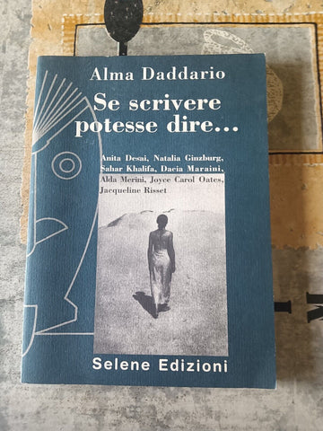 Se scrivere potesse dire…  | Alma Daddario