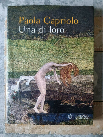 Una di loro | Paola Capriolo - Bompiani