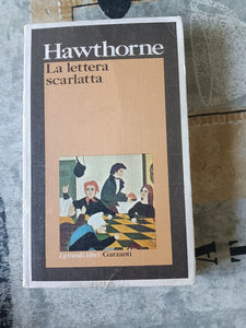 La lettera scarlatta | Nathaniel Hawthorne - Garzanti