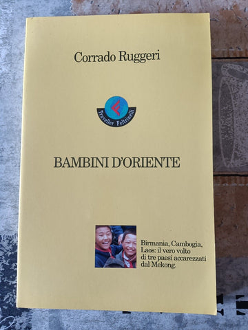 Bambini d’oriente | Corrado Ruggeri - Feltrinelli