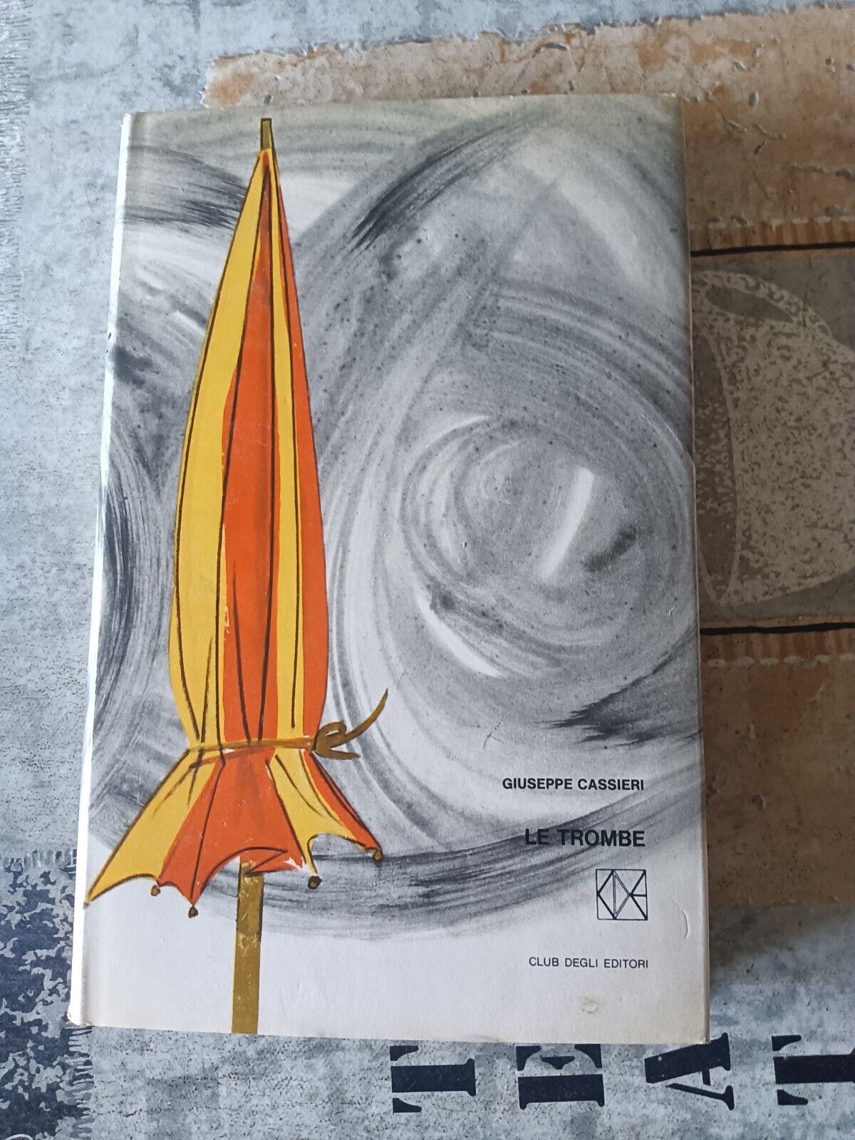 Le trombe | Giuseppe Cassieri