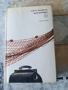 Allo, dottore? | Charles H. Knickerbocker