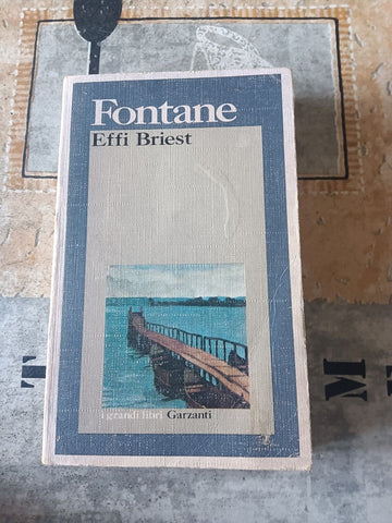 Effi Briest  | Theodor Fontane - Garzanti