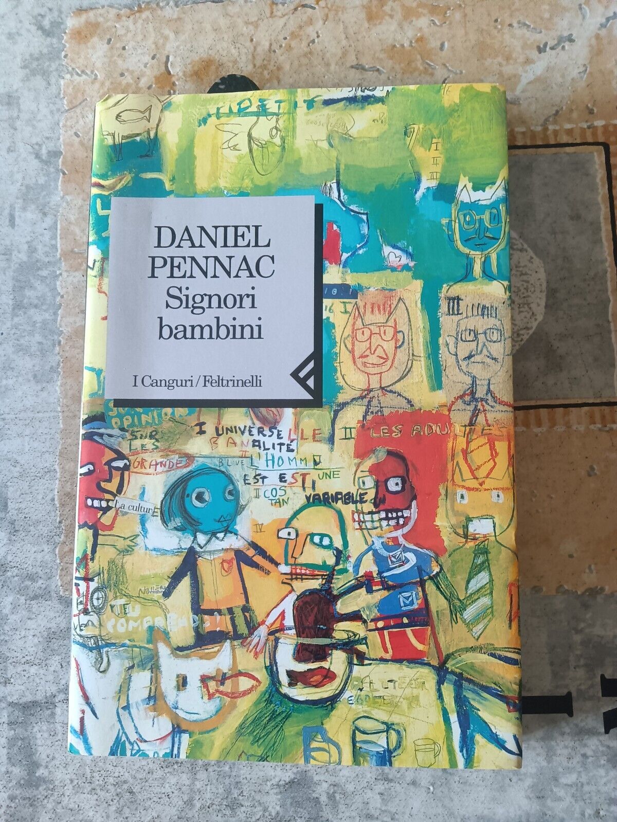 Signori bambini  | Daniel Pennac - Feltrinelli