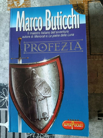 Profezia | Marco Buticchi