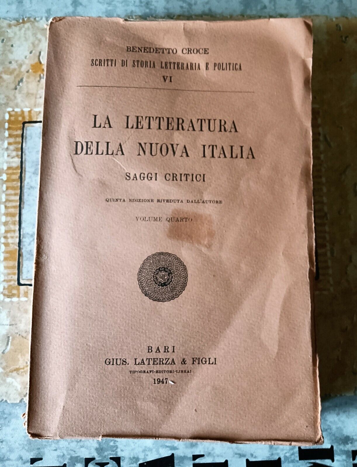 La Letteratura della Nuova Italia - Saggi Critici volume IV |  Benedetto Croce - Laterza