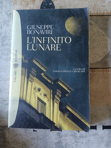 L’infinito lunare | Giuseppe Bonaviri - Bompiani