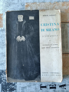 Cristina Di Milano. L’infanzia | Borge Janssen