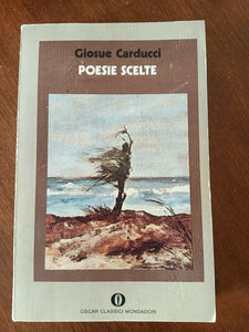 Poesie scelte | Giosuè Carducci - Mondadori