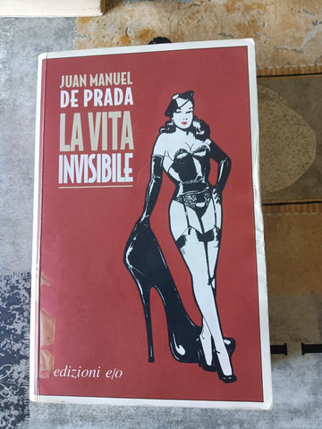La vita invisibile | De Prada