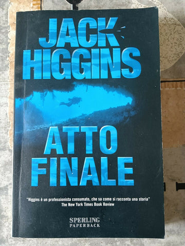 ATTO FINALE | JACK HIGGINS