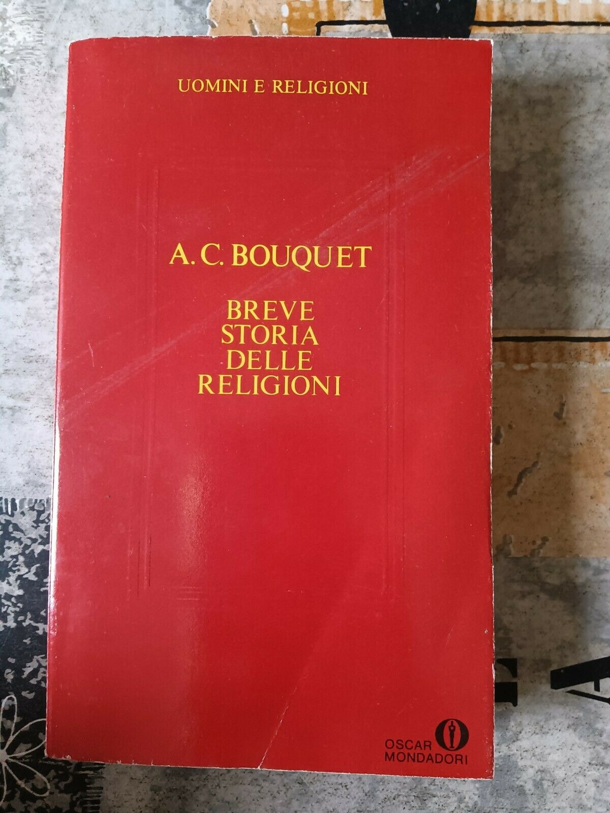 Breve storia delle religioni | A. C. Bouquet - Mondadori