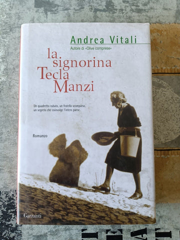 La signorina Tecla Manzi | Andrea Vitali - Garzanti