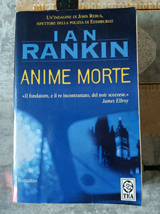 ANIME MORTE | IAN RANKIN