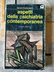 Aspetti della psichiatria contemporanea | Arnaldo Ballerini