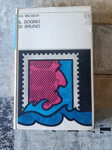 Il sogno di Bruno | Iris Murdoch