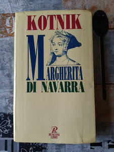 Margherita di Navarra | Dara Kotnik