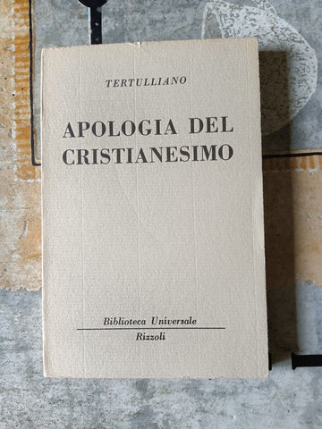 Apologia del Cristianesimo  | Tertulliano - Rizzoli